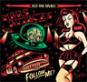 Mars Attacks - Follow Me !, Blue Lake Records BLR-CD 17